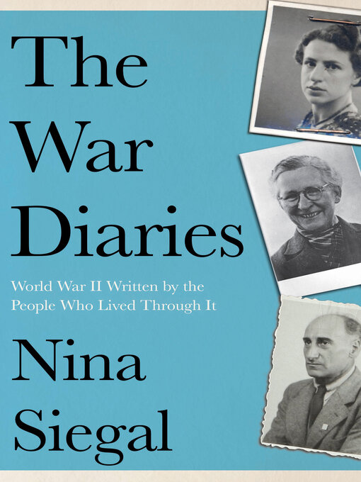 Title details for The War Diaries by Nina Siegal - Wait list